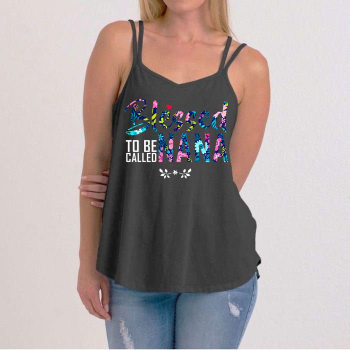 Blessed To Be Called Nana Flower Women's Strappy Tank