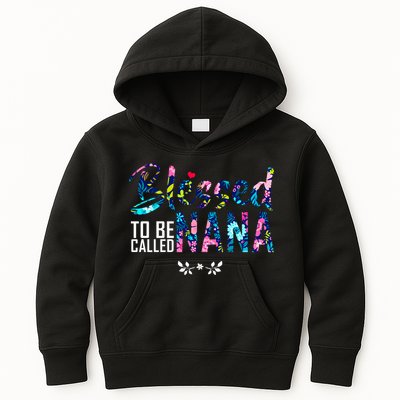Blessed To Be Called Nana Flower Kids Hoodie