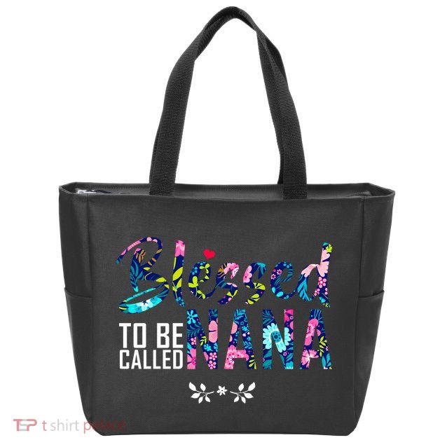 Blessed To Be Called Nana Flower Zip Tote Bag