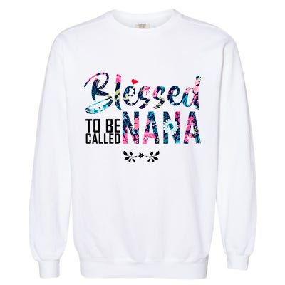 Blessed To Be Called Nana Flower Garment-Dyed Sweatshirt