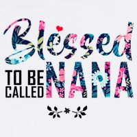 Blessed To Be Called Nana Flower Garment-Dyed Sweatshirt