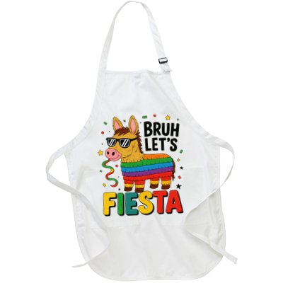 Bruh Lets Fiesta Cinco Mayo Pinata Funny Full-Length Apron With Pockets