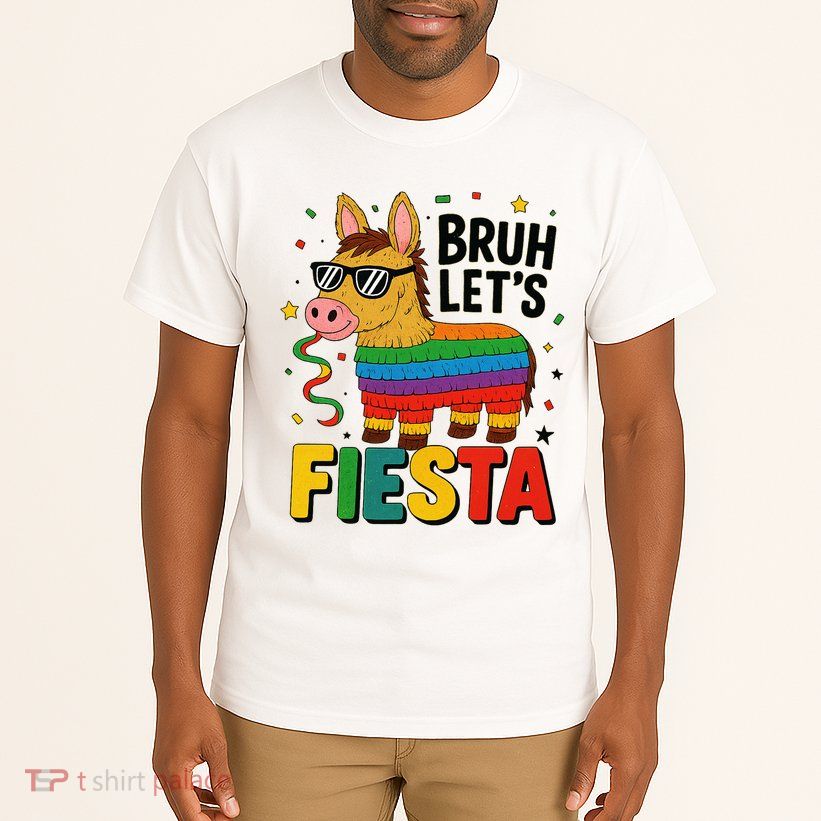 Bruh Lets Fiesta Cinco Mayo Pinata Funny Tall T-Shirt