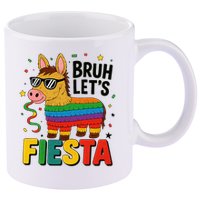 Bruh Lets Fiesta Cinco Mayo Pinata Funny 11oz C Handle Ceramic Mug