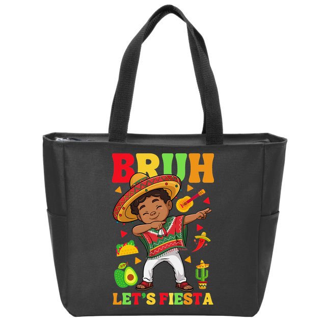 Bruh Lets Fiestas Dabbing Mexican Poncho Cinco De Mayo Gift Zip Tote Bag