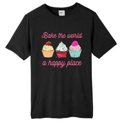 Baking Lovers Funny Bake The World A Better Place Funny Bake Gift Tall Fusion ChromaSoft Performance T-Shirt