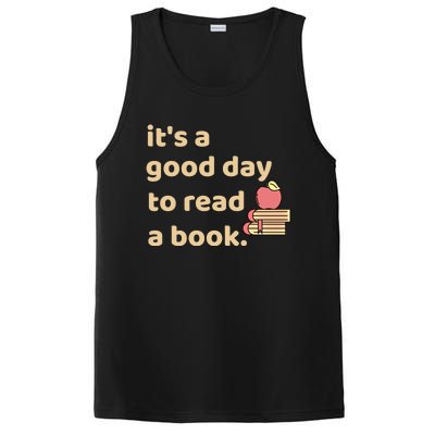 Book Lovers Funny Reading It's A Good Day To Read A Book Cute Gift PosiCharge Competitor Tank