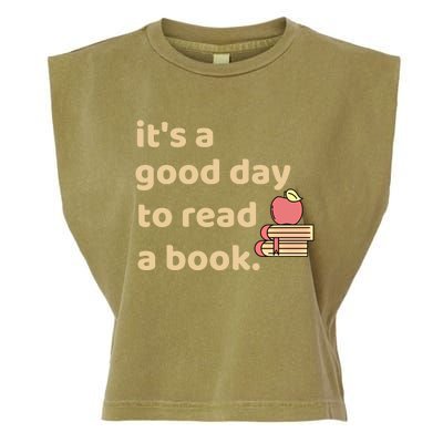 Book Lovers Funny Reading It's A Good Day To Read A Book Cute Gift Garment-Dyed Women's Muscle Tee