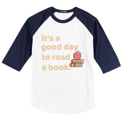 Book Lovers Funny Reading It's A Good Day To Read A Book Cute Gift Baseball Sleeve Shirt