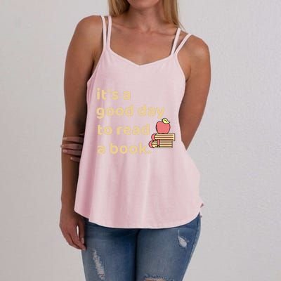 Book Lovers Funny Reading It's A Good Day To Read A Book Cute Gift Women's Strappy Tank