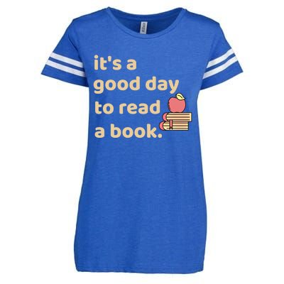 Book Lovers Funny Reading It's A Good Day To Read A Book Cute Gift Enza Ladies Jersey Football T-Shirt