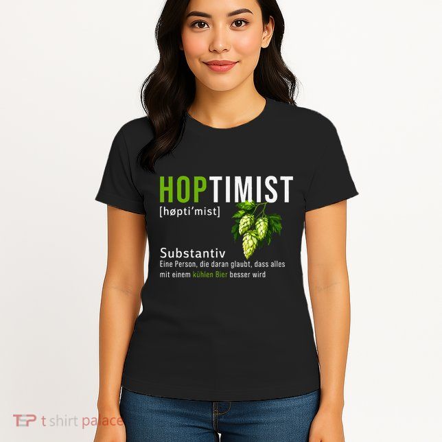 Beer Lovers Funny Hoptimist Hops Beer Party Womens T-Shirt