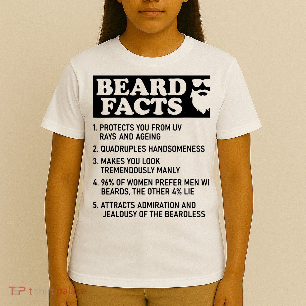 Beard Lover Funny Beard Facts Bearded Guy Humor T-Shirt