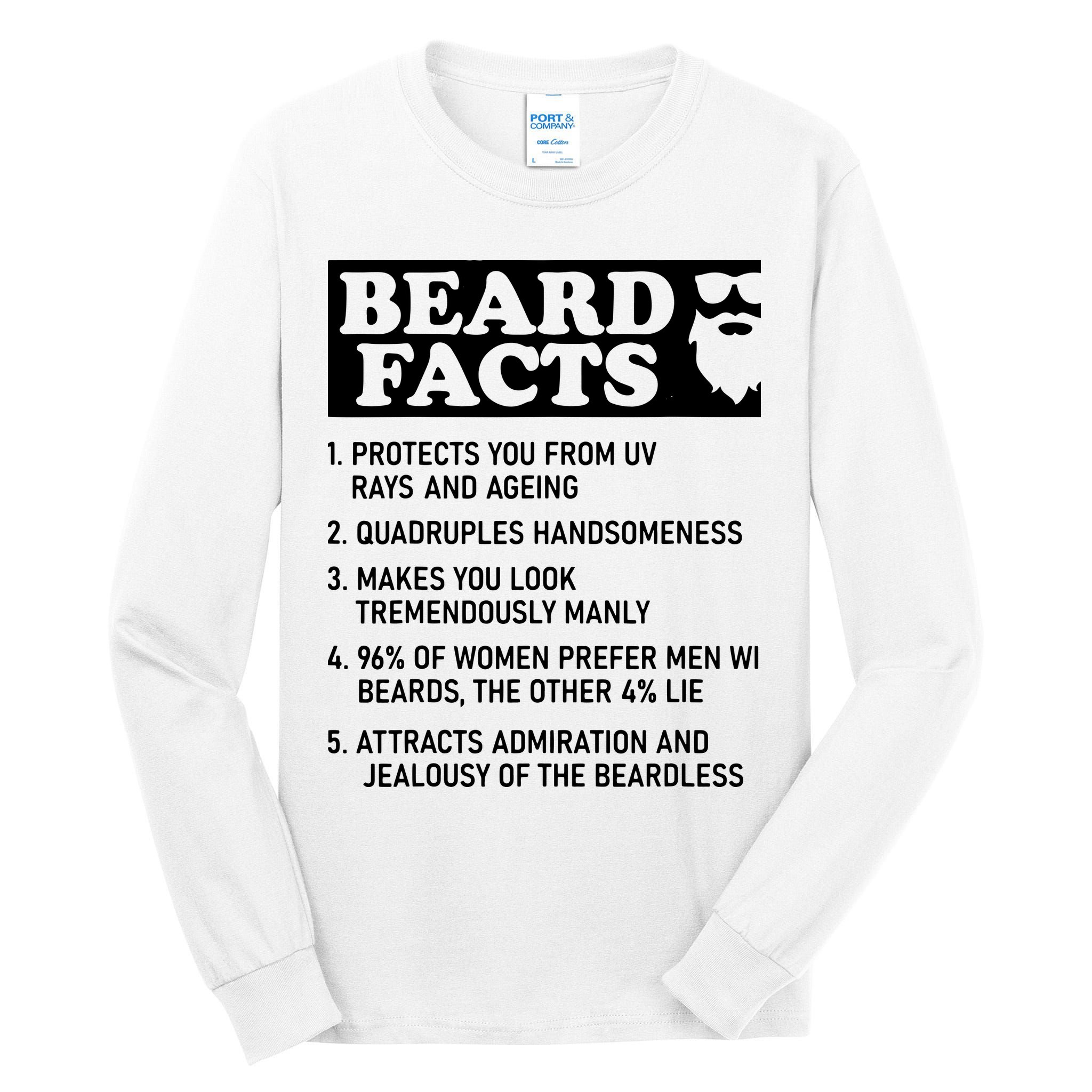 Beard Lover Funny Beard Facts Bearded Guy Humor Tall Long Sleeve T-Shirt