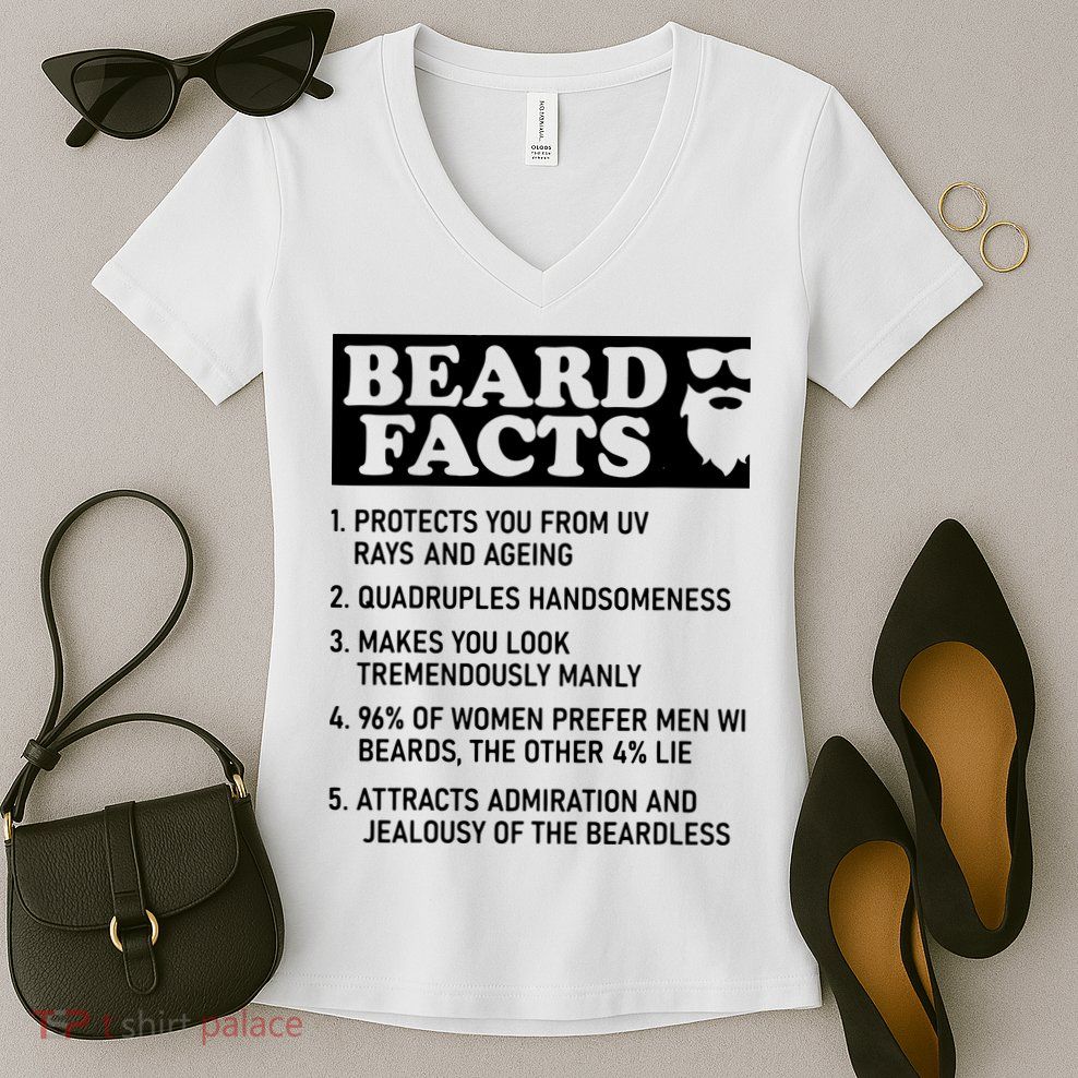 Beard Lover Funny Beard Facts Bearded Guy Humor Women's V-Neck T-Shirt