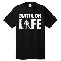 Biathlon Life For Biathletes Skiing Premium Tall T-Shirt