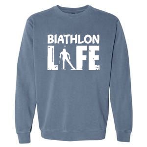 Biathlon Life For Biathletes Skiing Premium Garment-Dyed Sweatshirt