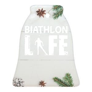 Biathlon Life For Biathletes Skiing Premium Ceramic Bell Ornament