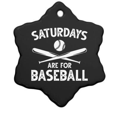 Baseball Lover Funny Saturdays Are For Baseball Baseballer Ceramic Star Ornament