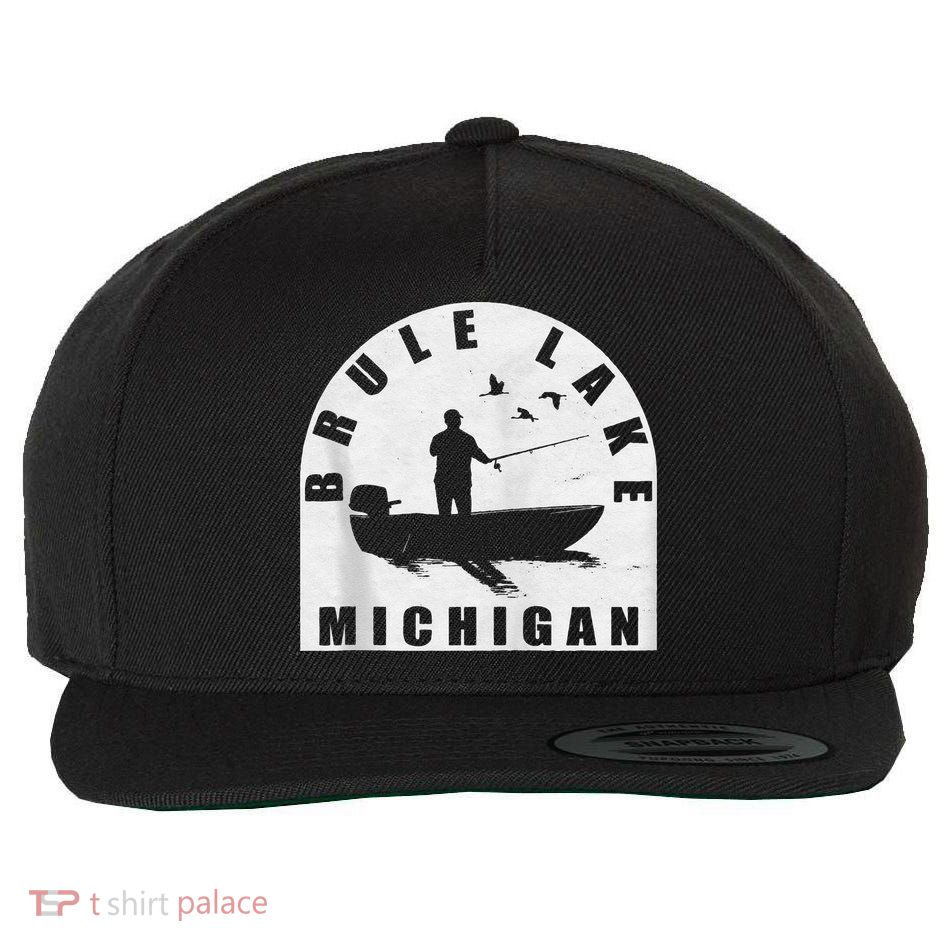 Brule Lake Fishing Michigan Zip Hoodie Wool Snapback Cap