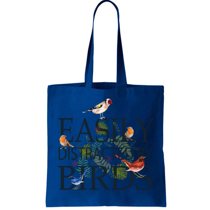 Bird Lovers Funny Gift Easily Distracted By Birds Great Gift Tote Bag