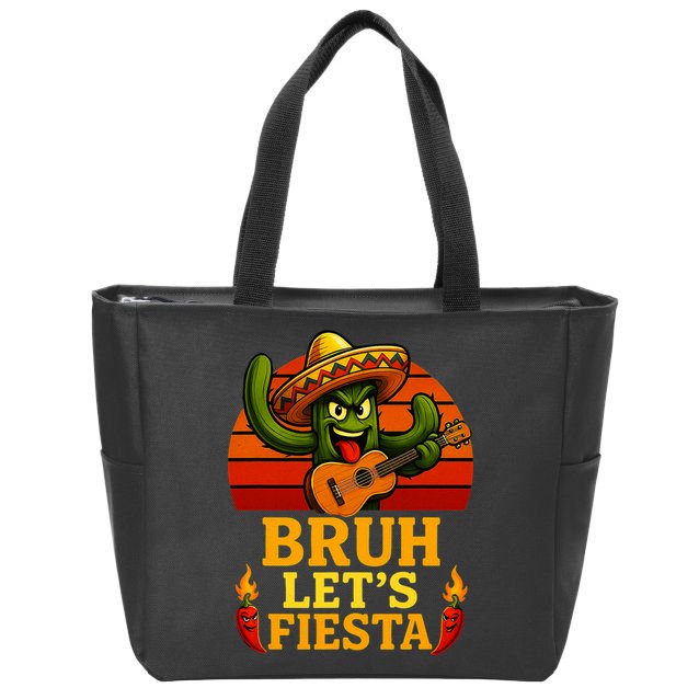 Bruh Let's Fiesta May 5th Mexican Party Cinco De Mayo Funny Zip Tote Bag