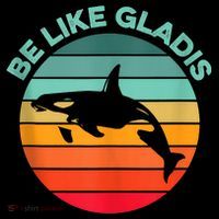 Be Like Gladis Funny Orca Yacht Sinking Whale Viral Meme Fan Tall T-Shirt