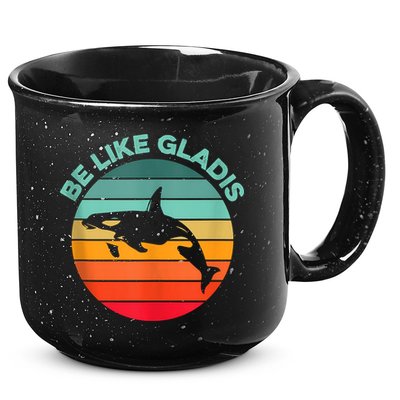 Be Like Gladis Funny Orca Yacht Sinking Whale Viral Meme Fan 15oz Campfire Ceramic Mug