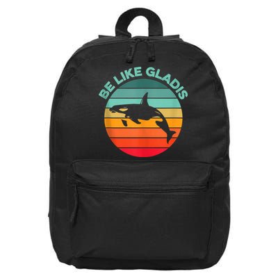 Be Like Gladis Funny Orca Yacht Sinking Whale Viral Meme Fan 16 in Basic Backpack