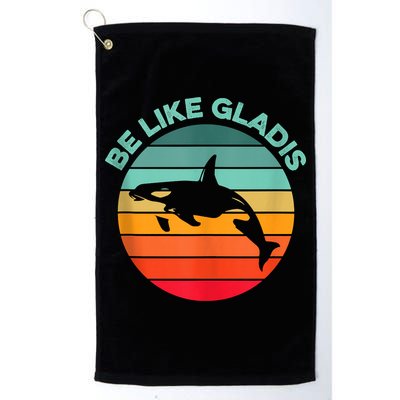 Be Like Gladis Funny Orca Yacht Sinking Whale Viral Meme Fan Golf Towel