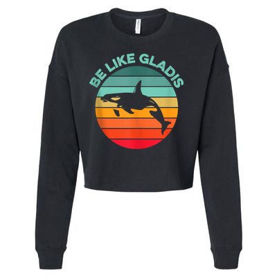 Be Like Gladis Funny Orca Yacht Sinking Whale Viral Meme Fan Cropped Pullover Crew