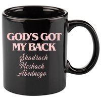 Gods Got My Back 11oz C Handle Ceramic Mug