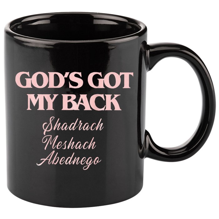 Gods Got My Back 11oz C Handle Ceramic Mug