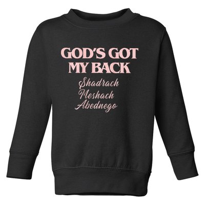 Brandon L.A.K.E Gods Got My Back Toddler Sweatshirt