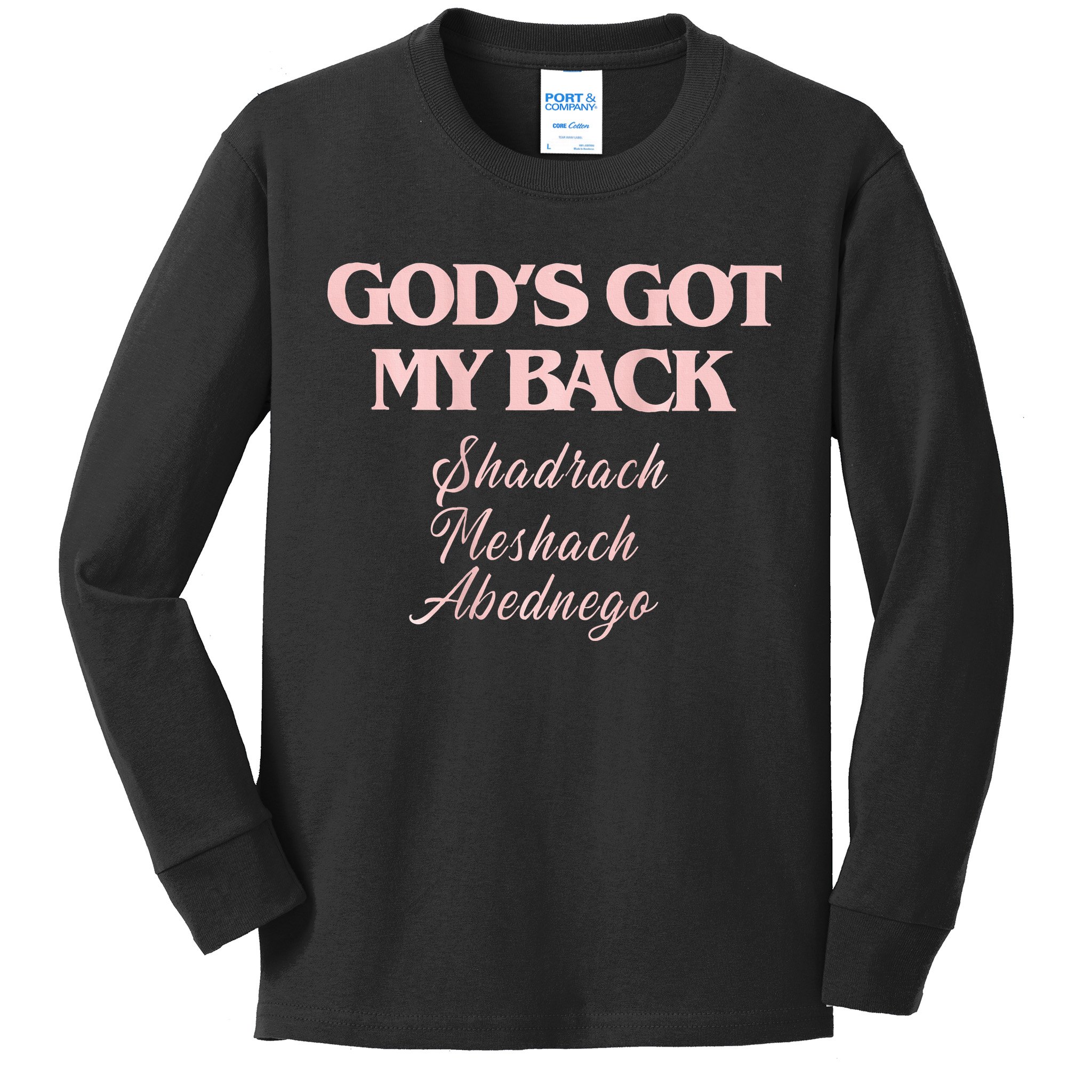 Gods Got My Back Kids Long Sleeve Shirt