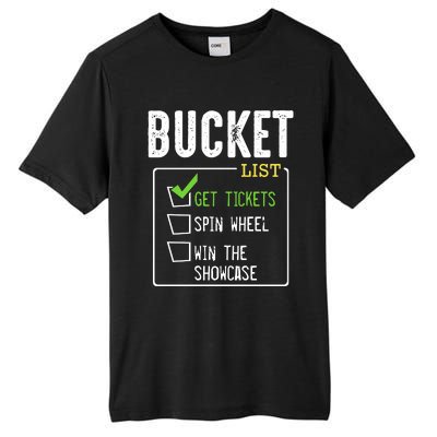 Bucket List Get Tickets Win Game Show Lucky Contestants Tall Fusion ChromaSoft Performance T-Shirt