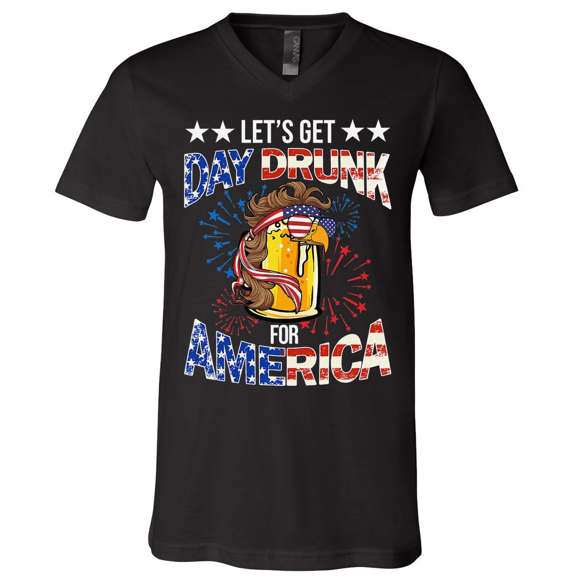 Beer Let’s Get Day Drunk For America 4th Of July Drink Party V-Neck T-Shirt