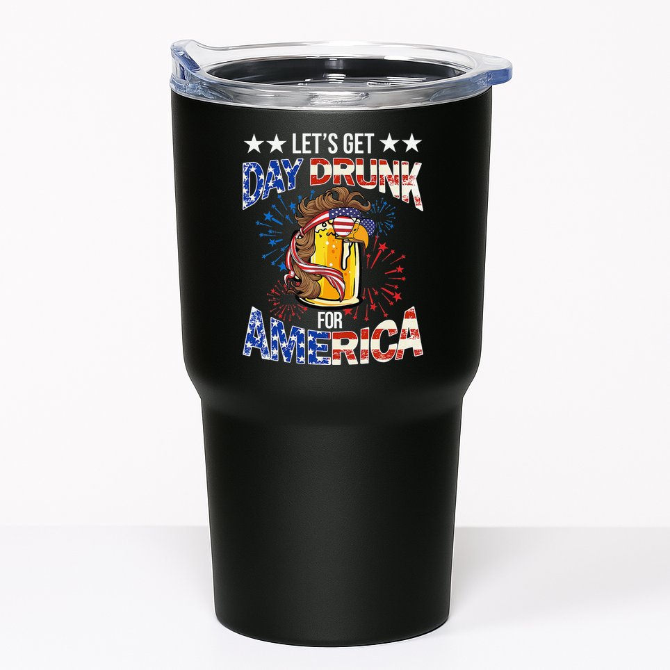 Beer Let’s Get Day Drunk For America 4th Of July Drink Party Tumbler