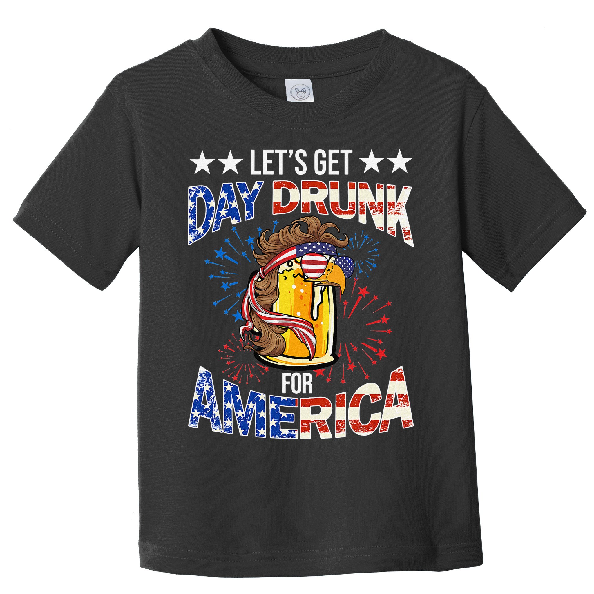 Beer Let’s Get Day Drunk For America 4th Of July Drink Party Toddler T-Shirt