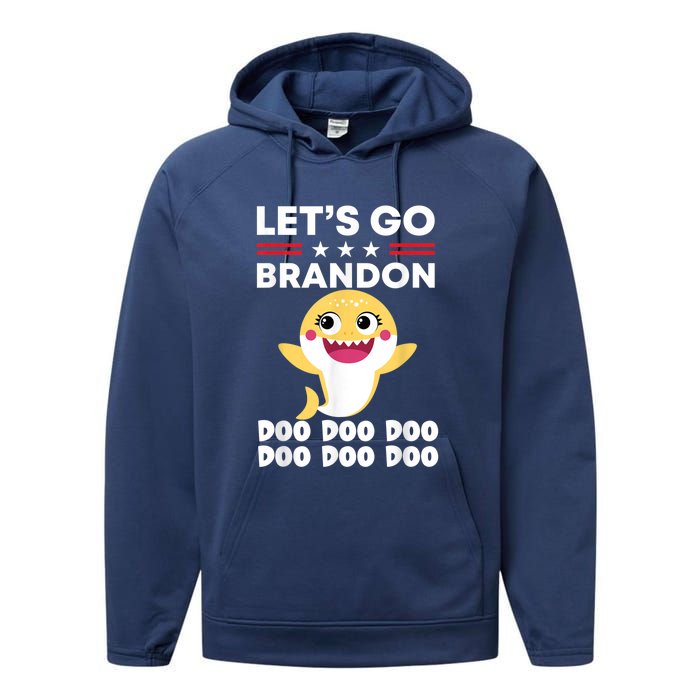 Babby Let's Go Brandon Doo Doo Doo Shark Performance Fleece Hoodie