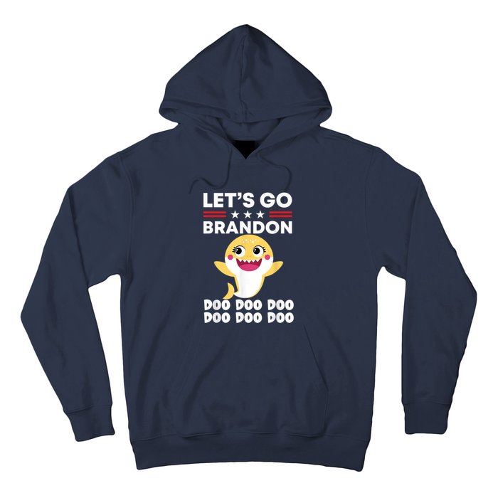 Babby Let's Go Brandon Doo Doo Doo Shark Hoodie