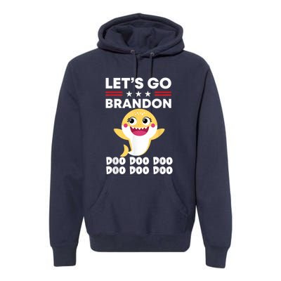 Babby Let's Go Brandon Doo Doo Doo Shark Premium Hoodie