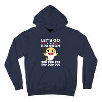 Babby Let's Go Brandon Doo Doo Doo Shark Tall Hoodie