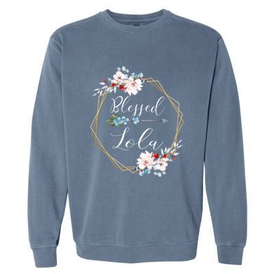 Blessed Lola Grandma Gift Garment-Dyed Sweatshirt