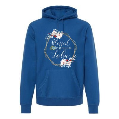 Blessed Lola Grandma Gift Premium Hoodie