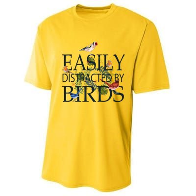 Bird Lovers Gifts For Women Men Gift Easily Distracted By Birds Gift Performance Sprint T-Shirt