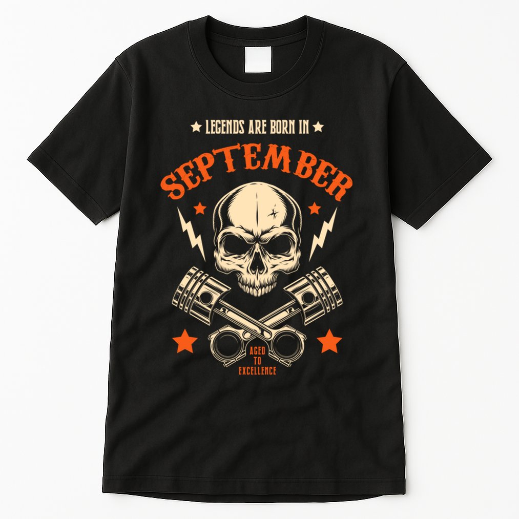 Birthday Legend Gifts Born In September Tall T-Shirt