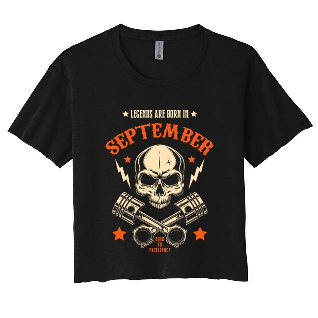 Birthday Legend Gifts Born In September Crop Top