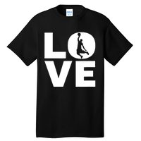 Basketball Lover Gift For Basketball Players & Basketballers Tall T-Shirt