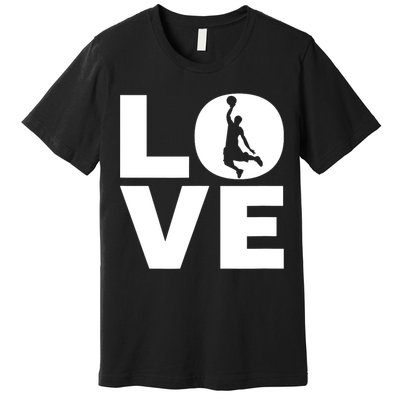 Basketball Lover Gift For Basketball Players & Basketballers Premium T-Shirt